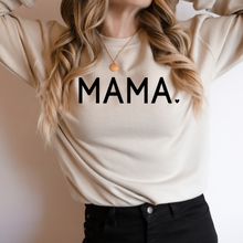 Load image into Gallery viewer, MAMA ♥™ Sweater