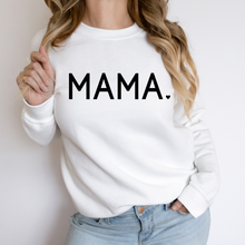 Load image into Gallery viewer, MAMA ♥™ Sweater