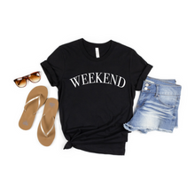 Load image into Gallery viewer, Weekend Tee