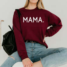 Load image into Gallery viewer, MAMA ♥™ Sweater
