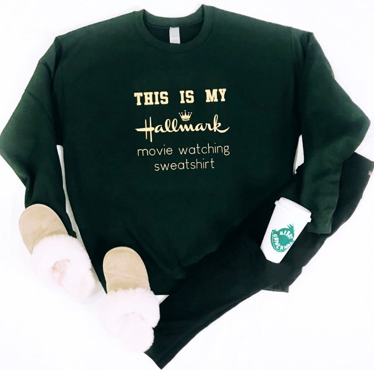 This is my Hallmark Movie watching sweatshirt